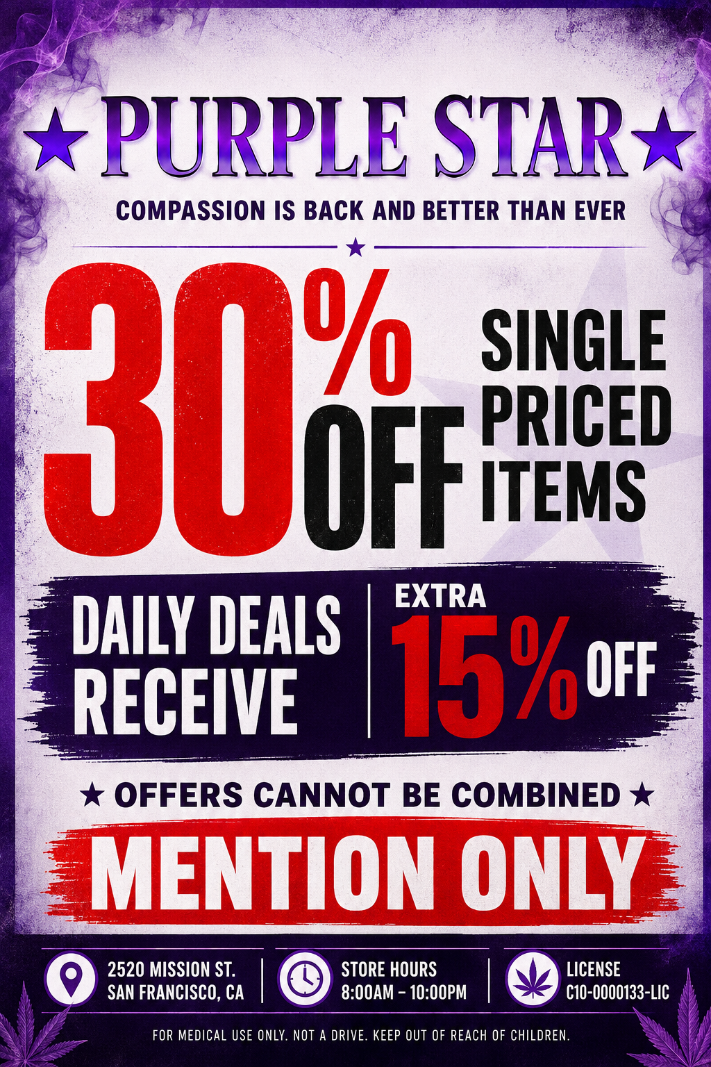 promotional poster for Purple Star in San Franciscos Mission District. The ad announces 30% off single-priced items, plus an extra 15% off daily deals, with offers not combinable. It features Mission District street signs, a red streetcar, colorful neighborhood mural artwork, and a Support Local badge. The poster lists 2520 Mission St., store hours of 8:00 AM–10:00 PM, and states Mention Only.