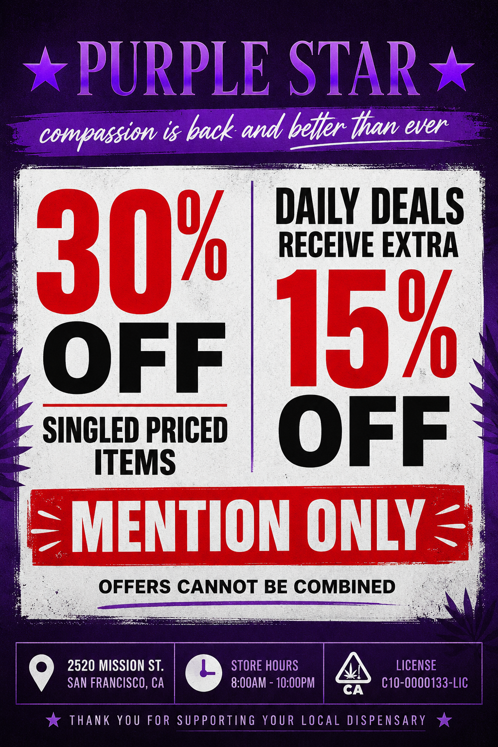 promotional poster for Purple Star in San Franciscos Mission District. The ad announces 30% off single-priced items, plus an extra 15% off daily deals, with offers not combinable. It features Mission District street signs, a red streetcar, colorful neighborhood mural artwork, and a Support Local badge. The poster lists 2520 Mission St., store hours of 8:00 AM–10:00 PM, and states Mention Only.