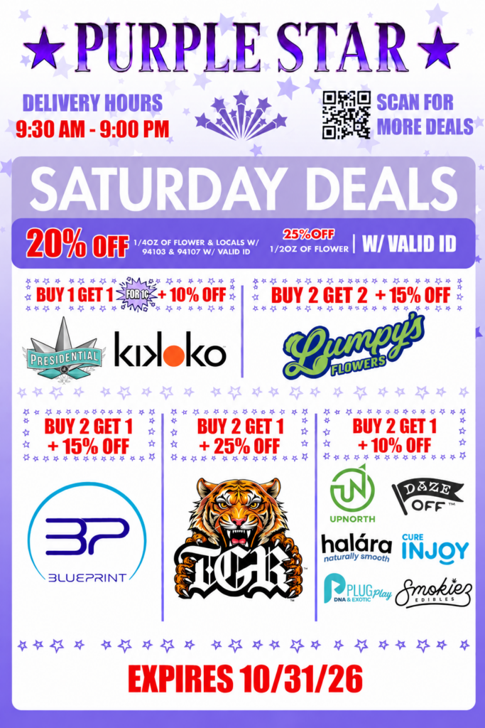 Purple Star promotional flyer on a white and purple star-patterned background advertising Saturday cannabis delivery deals. At the top, a large PURPLE STAR logo appears in purple with stars on both sides. Delivery hours are listed as 9:30 AM - 9:00 PM in red beneath a DELIVERY HOURS heading. A QR code appears at upper right next to the text SCAN FOR MORE DEALS. A large lavender banner reads SATURDAY DEALS. Below it, a purple bar advertises 20% OFF on 1/4 oz of flower & 1/2 oz of flower, locals with 94103 & 94107 w/ valid ID, plus 25% OFF 1/2 oz of flower w/ valid ID. The first deal section reads BUY 1 GET 1 FOR 1¢ + 10% OFF” and features Presidential and Kikko brand logos. The next section reads BUY 2 GET 2 + 15% OFF and features Lumpy’s Flowers. The lower row contains three deal groups. The left section reads BUY 2 GET 1 + 15% OFF and features the Blueprint logo. The center section reads BUY 2 GET 1 + 25% OFF and features a large illustrated orange tiger logo for DCK. The right section reads BUY 2 GET 1 + 10% OFF and features the brands UpNorth, Doze Off, Halára Naturally Smooth, Cure Injoy, Plugplay DNA & Exotic, and Smokiez Edibles. Purple star borders separate the promotional sections. Large red text at the bottom reads EXPIRES 10/31/26.